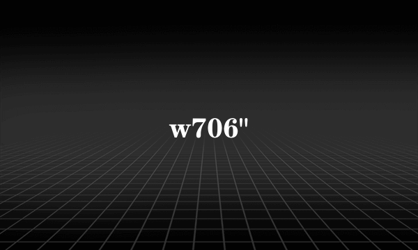 w706