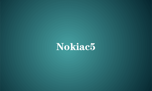 Nokiac5