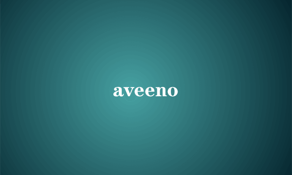 aveeno