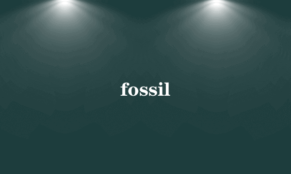 fossil