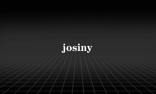 josiny