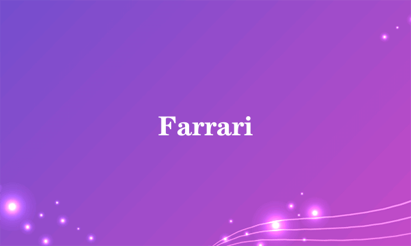 Farrari