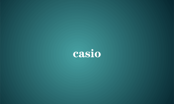 casio