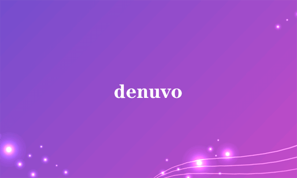 denuvo