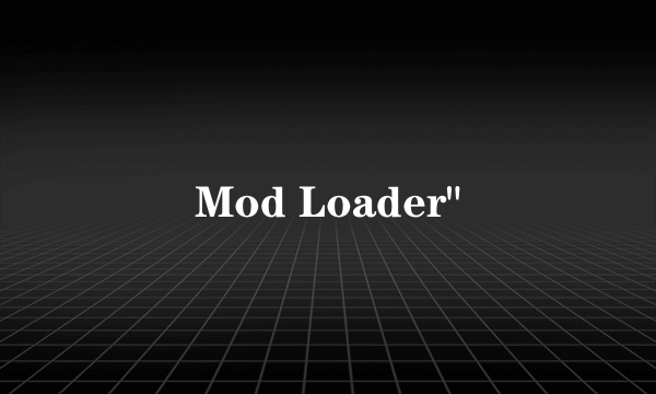 Mod Loader