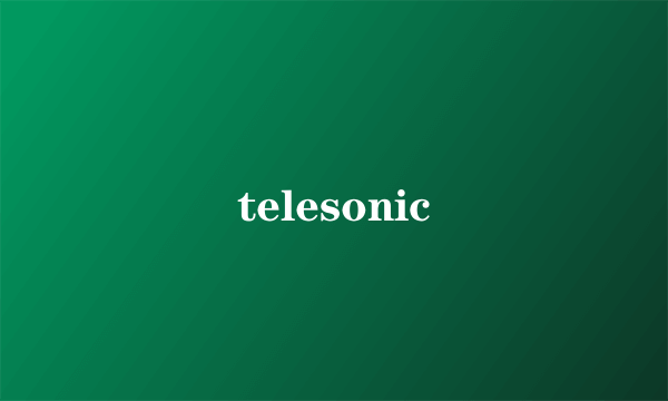 telesonic