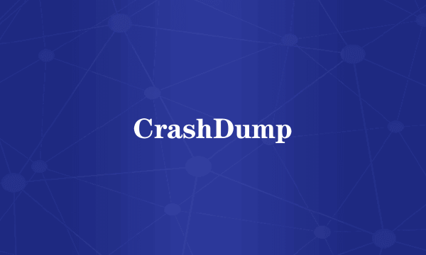 CrashDump