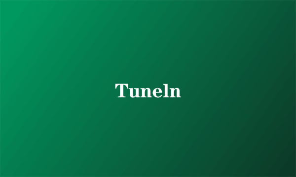 Tuneln