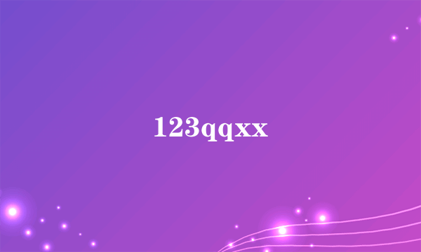 123qqxx