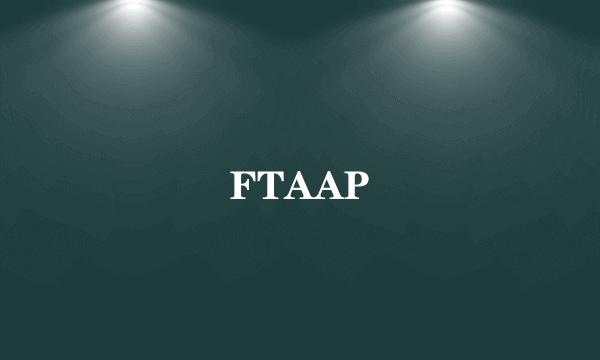 FTAAP