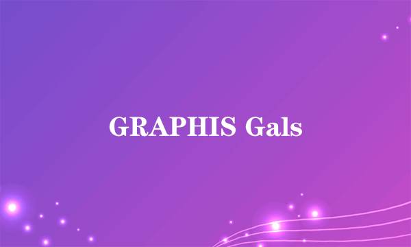 GRAPHIS Gals