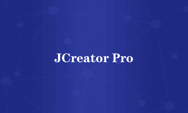 JCreator Pro